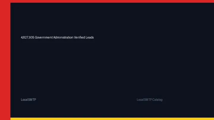 4,827,935 Government Administration Verified Leads by LocalSMTP with price and secure checkout details